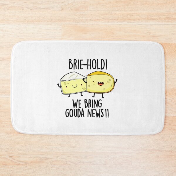 Item preview, Brie-hold We Bring Gouda News Funny Cheese Puns  designed and sold by punnybone.