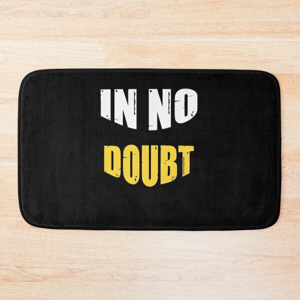 Item preview, In No Doubt - Don't Ever Change designed and sold by WowAllinOne.