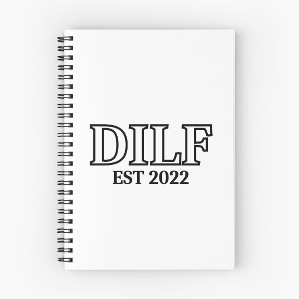Item preview, DILF est 2022 (black text) - Fathers Day gift for current and future Dads designed and sold by CaitU.