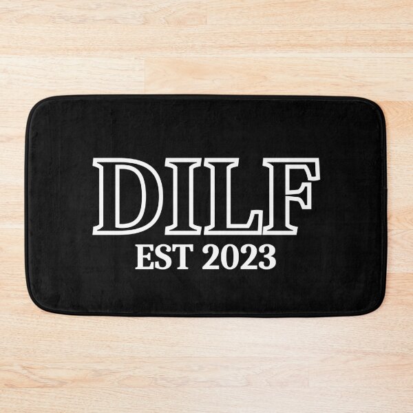 Item preview, DILF est 2023 (white text) - Fathers Day gift for current and future Dads designed and sold by CaitU.