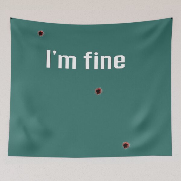 Item preview, I´m Fine designed and sold by HeavyBurden.