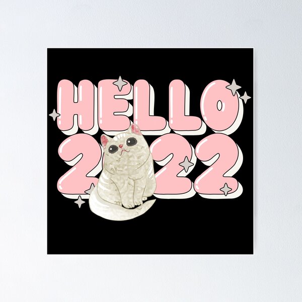 Item preview, Cute cat,  Hello 2022 pink designed and sold by Quote for  Success.