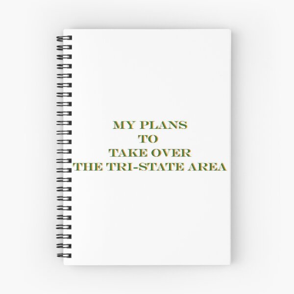 Item preview, My plans to take over the tri state area. designed and sold by General  Ideas.