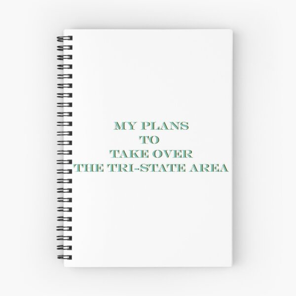 Item preview, My plans to take over the tri state area. 4 designed and sold by General  Ideas.