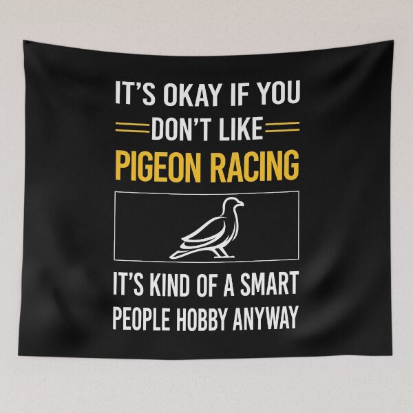Item preview, Funny Smart People Pigeon Racing designed and sold by fatherbarliman.