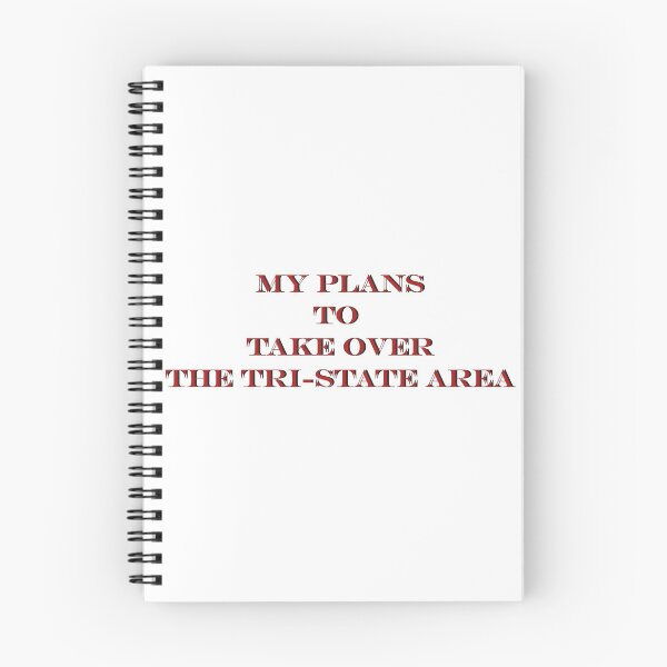 Item preview, My plans to take over the tri state area. 5 designed and sold by General  Ideas.