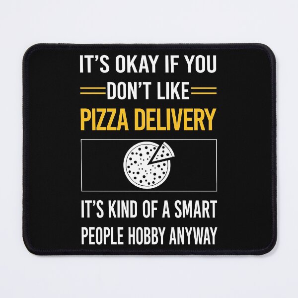 Item preview, Funny Smart People Pizza Delivery designed and sold by fatherbarliman.