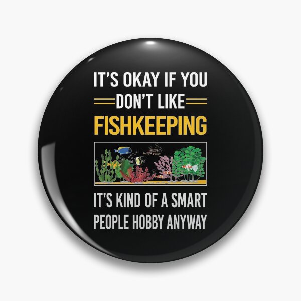 Item preview, Funny Smart People Fishkeeping Fishkeeper Fish Keeping designed and sold by RandalDavis.