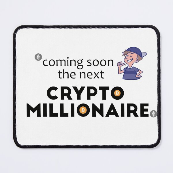 Item preview, Coming soon I am the next Crypto Millionaire designed and sold by KawaiiGlobal.