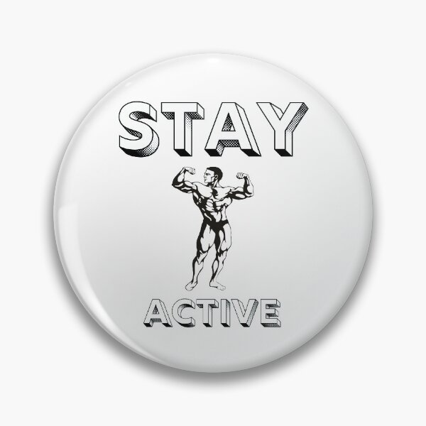 Item preview, Stay Active designed and sold by D/Art ⭐⭐⭐⭐⭐.