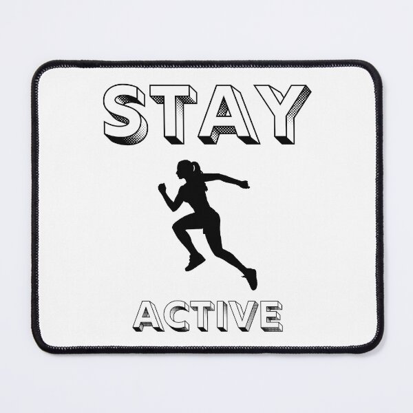 Item preview, Stay Active designed and sold by D/Art ⭐⭐⭐⭐⭐.