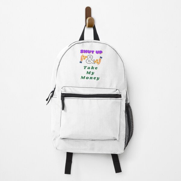 Item preview, Shut up and take my money. designed and sold by Designspot2020.