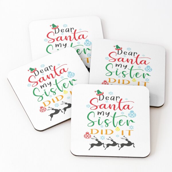 Item preview, Dear Santa My Sister Did It designed and sold by MqHStore.