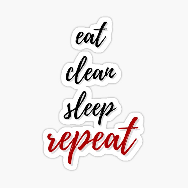 Item preview, Eat Clean Sleep Repeat Funny Cleaning Housekeeping Janitor designed and sold by SavvyCleaner.