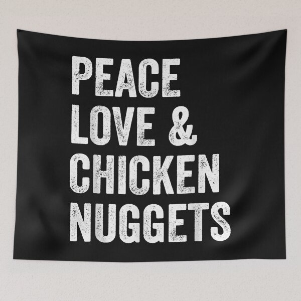 Aperçu de l'œuvre Peace Love and Chicken Nuggets  Chicken Lovers Tee créée et vendue par David231231.