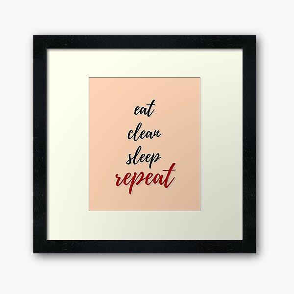 Item preview, Eat Clean Sleep Repeat Funny Cleaning Housekeeping Janitor designed and sold by SavvyCleaner.