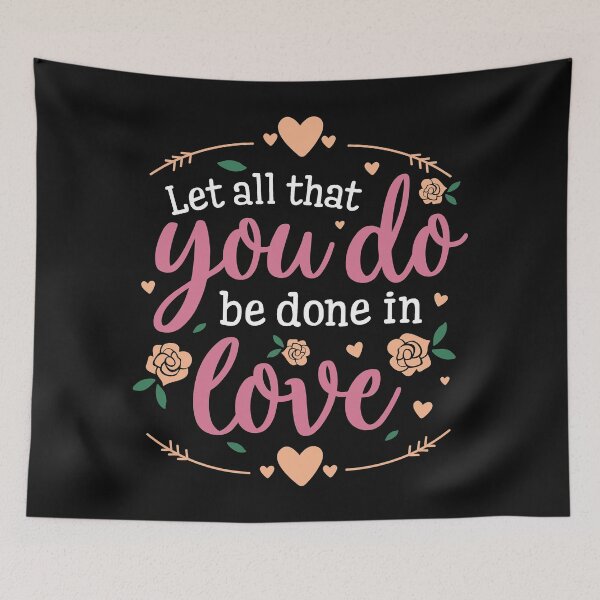 Item preview, let's all that you do be done in love designed and sold by Best-Designers.