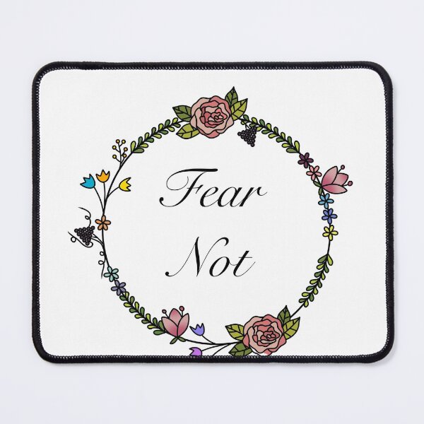 Item preview, Fear not designed and sold by RMSdesigns.