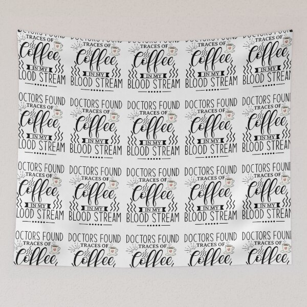 Item preview, Funny Coffee Quotes-Caffeine Addiction-Coffee Lover-Coffee Humor-Coffee Holic-Coffee Life-Coffee Drinker designed and sold by BestUncommonTee.