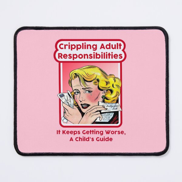 Item preview, Adult Responsibilities designed and sold by BaconPancakes21.
