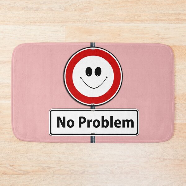 Item preview, No Problem Logo designed and sold by BerryCats.