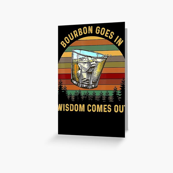 Item preview, Bourbon Goes In Wisdom Comes Out Vintage Sun St Patricks Day designed and sold by SethFrancis37.