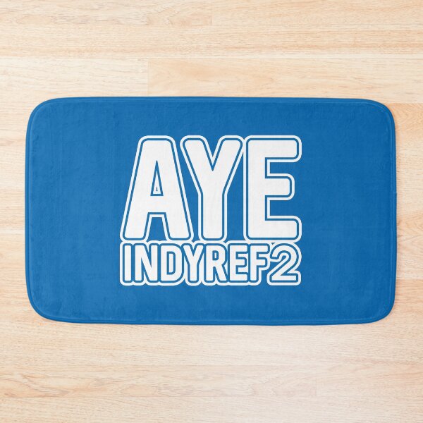 Item preview, AYE INDYREF2, Scottish Independence White and Saltire Blue Layered Text Slogan designed and sold by MacPean.