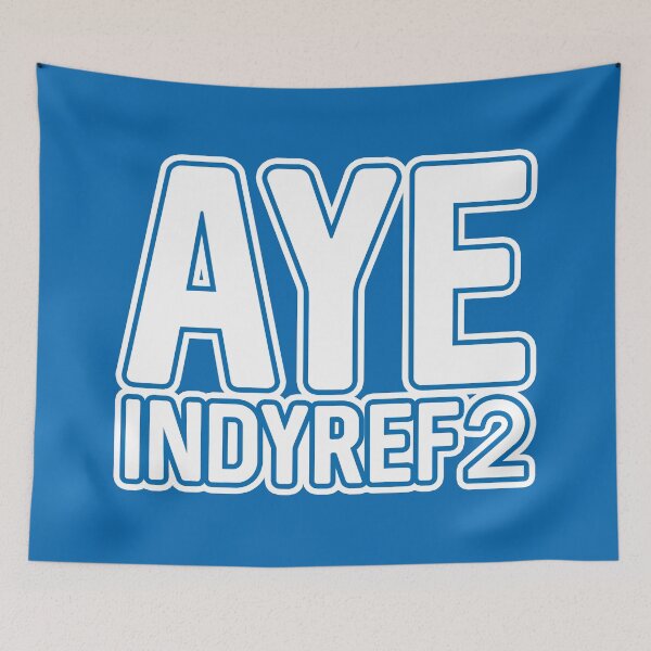 Item preview, AYE INDYREF2, Scottish Independence White and Saltire Blue Layered Text Slogan designed and sold by MacPean.