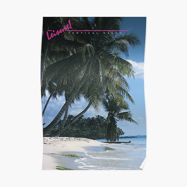 LEISURE! Tropical Beach Poster