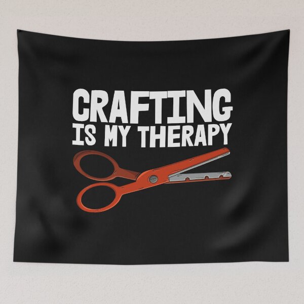 Item preview, Crafting Is My Therapy designed and sold by Bendthetrend.