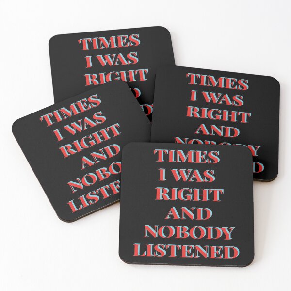 Item preview, Times I Was Right And Nobody Listened designed and sold by MqHStore.