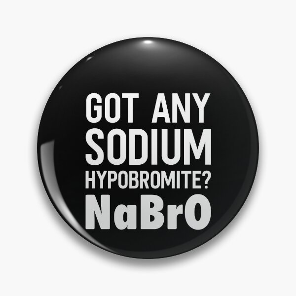 Item preview, Got Any Sodium Hypobromite Shirt, Science Teacher Shirt, Science Lover shirt, Science Shirt, Chemistry Jokes, Chemistry Teacher, Chemist Tee designed and sold by aymob.