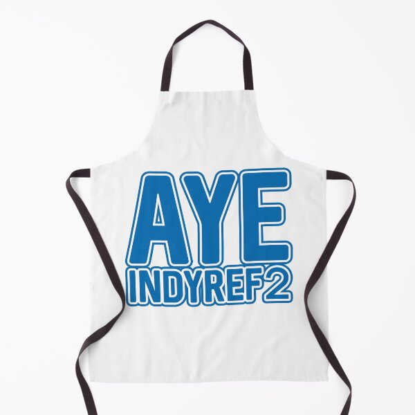 Item preview, AYE INDYREF2, Scottish Independence Saltire Blue and White Layered Text Slogan designed and sold by MacPean.