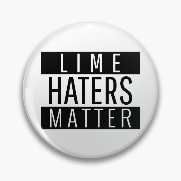 Artikelvorschau, Lime Haters Matter - lustig entworfen und verkauft von narilex.