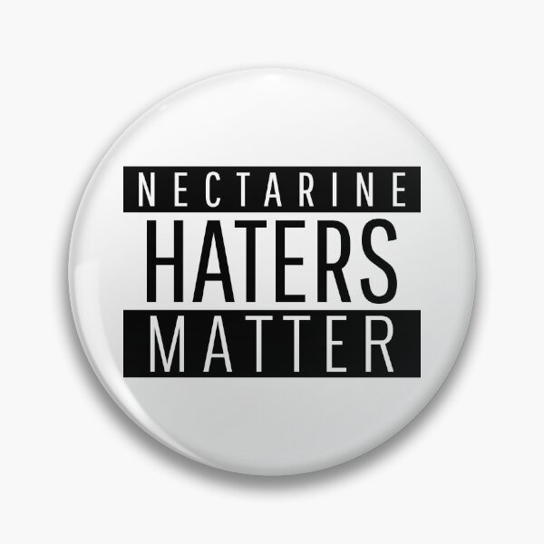 Item preview, Nectarine Haters Matter - funny designed and sold by narilex.