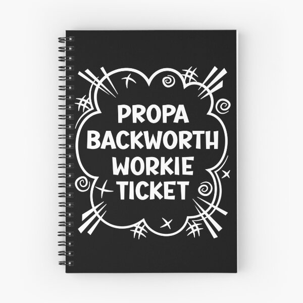 Item preview, PROPA BACKWORTH WORKIE TICKET a cheeky design for people from Backworth in the North East of England designed and sold by robimerch.