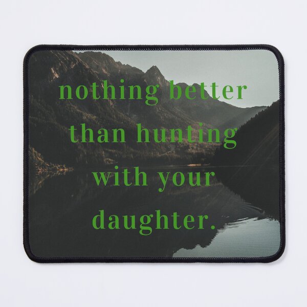 Item preview, Proud Father And Daughter Hunting Partners For Life T-Shirt - Dad And Daughter Hunting Hunters Poster Mountains designed and sold by andrei49387.
