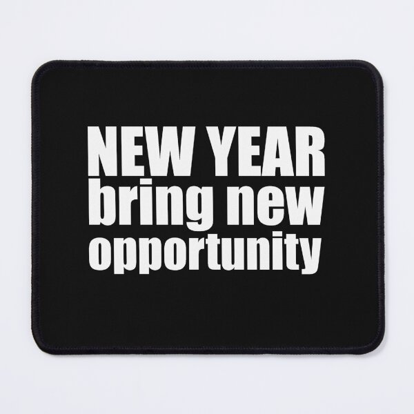 Item preview, new year bring new opportunity designed and sold by Yawarhassan9621.