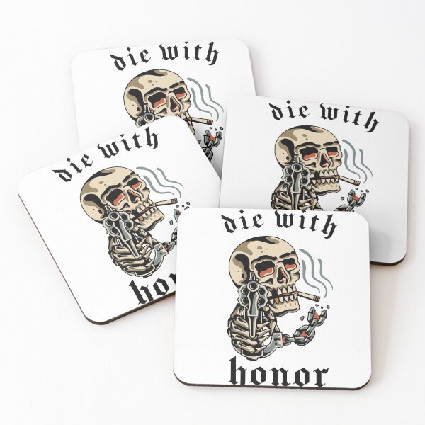 Item preview, Die With Honor designed and sold by ElipseArt.