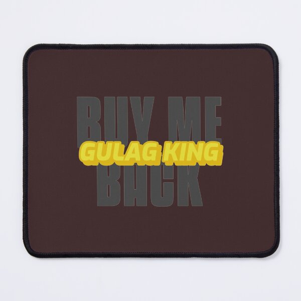 Item preview, Gulag King Buy Me Back - Warzone designed and sold by BitshirtDesign.