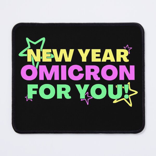 Item preview, Happy New Year Omicron For You designed and sold by uranus-art.