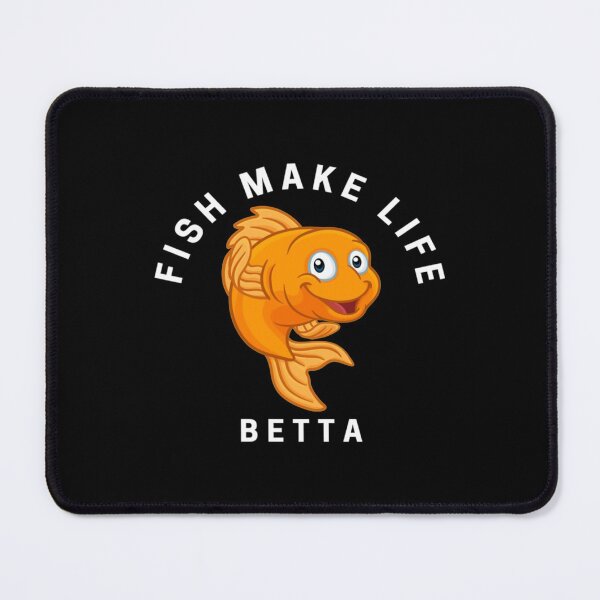 Item preview, Fish Make Life Betta  (8) designed and sold by Elbert97Brown.