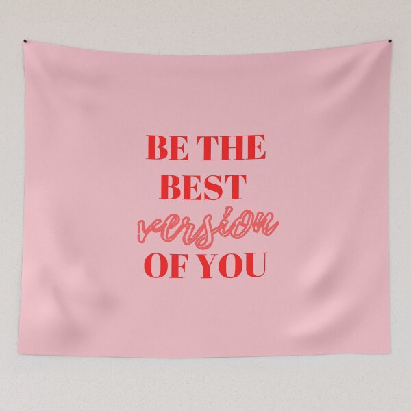 Item preview, Be the best version of you, Be the Best, The Best, Motivational, Inspirational, Empowerment, Pink, Red designed and sold by Magic Love Art Print.