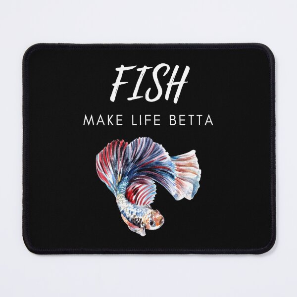 Item preview, Fish Make Life Betta  (12) designed and sold by Elbert97Brown.