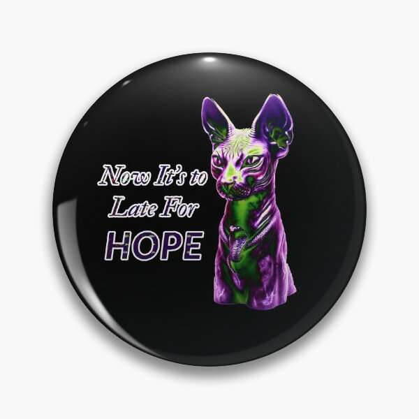 Item preview, cat tyrant - now it's to late for hope designed and sold by UnseenCreations.