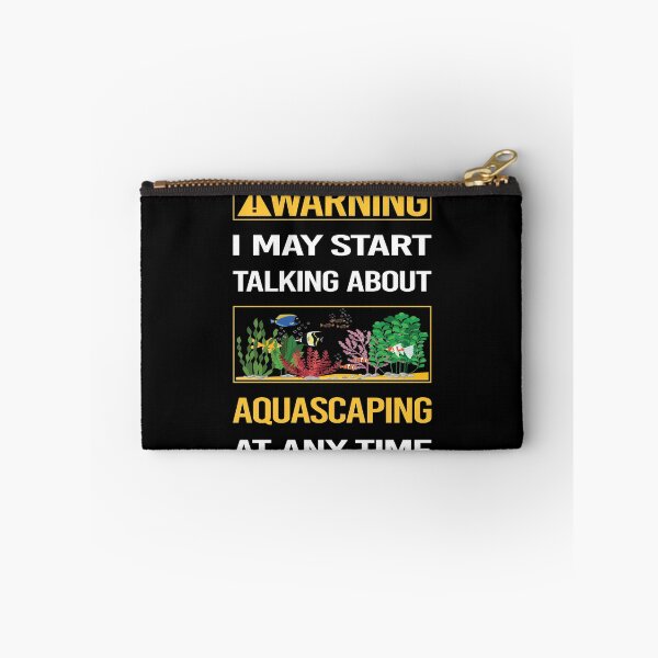Item preview, Funny Warning Aquascaping Aquascape Aquascaper designed and sold by ArydeaNoriega.