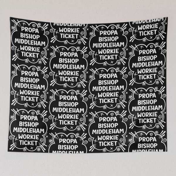 Artikelvorschau, PROPA BISHOP MIDDLEHAM WORKIE TICKET ein freches Design für die Leute von Bishop Middleham im Nordosten Englands entworfen und verkauft von robimerch.