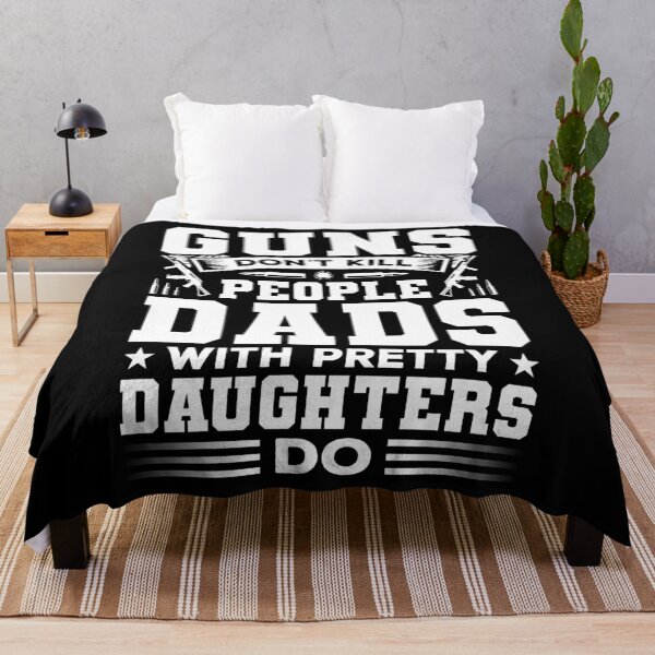 Item preview, Guns Don't Kill People Dads With Pretty Daughters Do Shirt, Rules for Dating My Daughter, Funny Daughter Dad Shirt, Military Dad Gift Idea designed and sold by aymob.