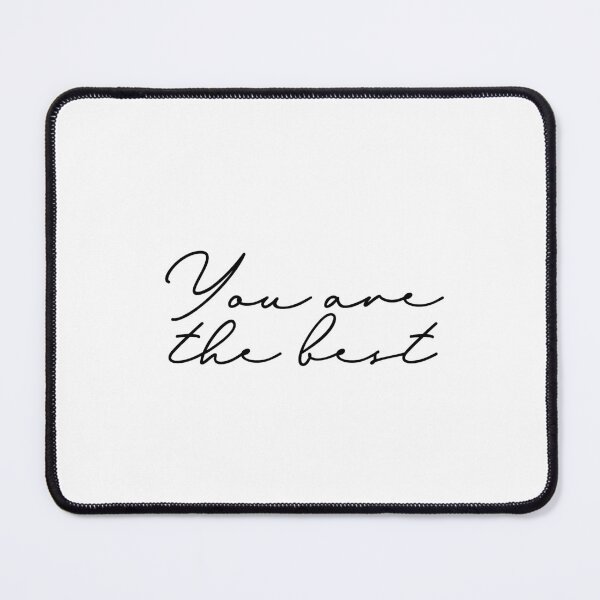 Item preview, You are the best designed and sold by rofocreative.