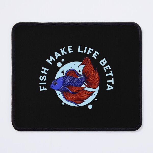 Item preview, Fish Make Life Betta  (5) designed and sold by Elbert97Brown.